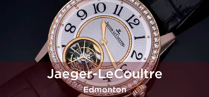  Jaeger-LeCoultre Edmonton
