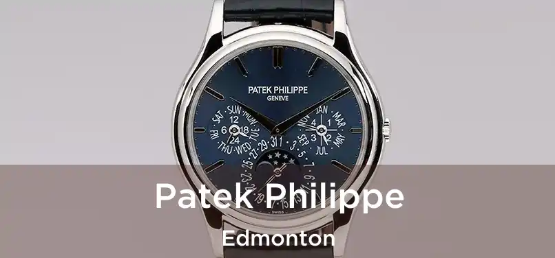  Patek Philippe Edmonton