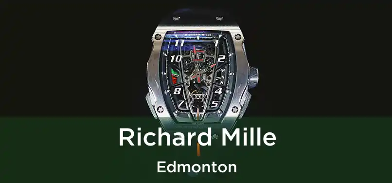  Richard Mille Edmonton